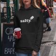 Salty Ironic Sarcastic Cool Funny Hoodie Gamer Chef Gamer Pullover Women Hoodie Unique Gifts