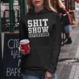 Shit Show Supervisor Funny Parent Boss Manager Teacher Gifts Women Hoodie Unique Gifts