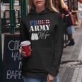 Womens Army Wife Veterans Day Military Patriotic Female Soldier Women Hoodie Funny Gifts