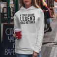 A Coast-Guard Legend Has Retired Funny Party Gift Idea Women Hoodie Funny Gifts