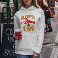 Crawfish King Crawfish Boil Party Festival Women Hoodie Graphic Print Hooded Sweatshirt Personalized Gifts