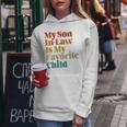 Womens My Son In Law Is My Favorite Child Funny For Son In Law Women Hoodie Unique Gifts