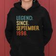 25Th Birthday Gift 25 Year Old Legend Since September 1996 Women Hoodie