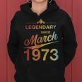 50 Geburtstag 50 Jahre Alt Legendär Seit März 1973 V5 Frauen Hoodie