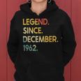 60 Jahre Alte Legende Seit Dezember 1962 60 Geburtstag Frauen Hoodie