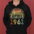 60 Years Old Birthday Awesome Since April 1961 60Th Birthday Women Hoodie