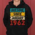 61 Year Old Awesome Since Januar 1962 61 Geburtstag Geschenke Frauen Hoodie