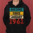 62 Year Old Awesome Since Januar 1961 62 Geburtstag Geschenke Frauen Hoodie