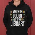 A Cool Gift For Book Reader Librarian Bookworm Book Lovers Women Hoodie