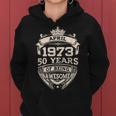 April 1973 50 Years Of Being Awesome 50Th Birthday Women Hoodie