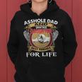 Asshole Dad And Smartass Daughter Best Friend For Life Daddy Women Hoodie