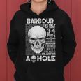 Barbour Name Gift Barbour Ively Met About 3 Or 4 People Women Hoodie