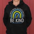Be Kind Rainbow World Down Syndrome Awareness Day Women Hoodie