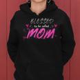 Blessed To Be Called Mom Cute Mothers Day Women Hoodie