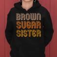 Brown Sugar Sister Casual Fashion Fun Women Girl Women Hoodie
