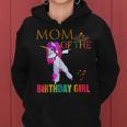 Cute Mom Of Birthday Girl Dabbing Unicorn Party Shirt Idea Women Hoodie