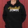 Damen Handball Mama Für Alle Handballer Frauen Frauen Hoodie