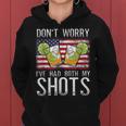 Do Not Worry Ive Had Both My Shots Funny Two Shots Saying Women Hoodie