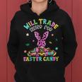 Easter Day Will Trade Sister For Easter Candy Bunny Eggs Women Hoodie