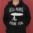 Efoil Less People More Elektrisches Hydrofoil-Surfbrett Frauen Hoodie