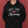 First Time Mommy 2022 For New Mom Gift V2 Women Hoodie