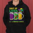 Funny Crawfish Boil Shut Up Liver Mardi Gras Beer Drinking Women Hoodie