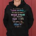 Funny Spoiled Husband Of Grumpy Old Wife Gift From Spouse Women Hoodie