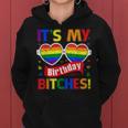 Gay Pride Rainbow Lgbt Its My Birthday Bitches Cute Glasses Women Hoodie
