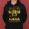 God Gifted Me Two Titles Mom And Nana Sunflower Gits Gift For Womens Women Hoodie