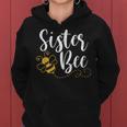 Happy Mother’S Day Sister Bee Family Matching Cute Funny Women Hoodie