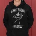 Herren Schritt Zurück Opa Grillt Frauen Hoodie