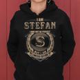 I Am Stefan I May Not Be Perfect But I Am Limited Edition Shirt Women Hoodie