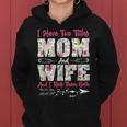 I Have Two Titles Mom And Wife Best Wife Mothers Day Women Hoodie