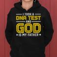 I Took Dna Test And God Is My Father Jesus Christians Women Hoodie