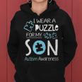 I Wear A Blue Puzzle For My Son Autism Aware Month Mom Dad Women Hoodie