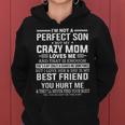 Im Not A Perfect Son But My Crazy Mom Loves Me Mothers Day Women Hoodie