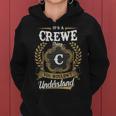 Its A Crewe Thing You Wouldnt Understand Shirt Crewe Family Crest Coat Of Arm Women Hoodie