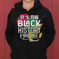 Its Black History For Me African Pride Bhm V2 Women Hoodie