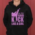 Kick Like A Girl T-Shirt Karate Taekwondo Women Hoodie Graphic Print Hooded Sweatshirt