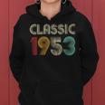 Klassisch 1953 Vintage 70 Geburtstag Geschenk Classic Frauen Hoodie