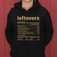 Leftovers Nutrition Facts Funny Thanksgiving Christmas Food Women Hoodie