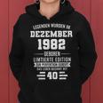 Legenden Wurden Im Dezember 1982 40Geburtstag Frauen Hoodie