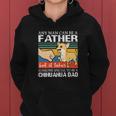 Mens Any Man Can Be A Father But Special To Be A Chihuahua Dad Women Hoodie