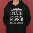 Mens I Have Two Titles Dad And Poppie Funny Fathers Day Men Women Hoodie