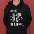 Mens Uncle The Man The Myth The Legend Fun Best Funny Uncle Women Hoodie