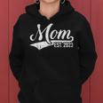 Mom Est 2023 For New Dad Mothers Day Soon To Be Mommy 2023 Women Hoodie