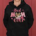 Mothers Day Best Mom Ever From Daughter Son Mom Kids Grandma Women Hoodie
