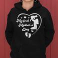My First Mothers Day - 1St Mothers Day - Cute New Mom Women Hoodie