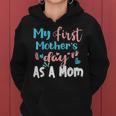 My First Mothers Day As A Mom In Blue And Pink Women Hoodie