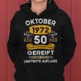 Oktober 1972 Lustige Geschenke 50 Geburtstag Frauen Hoodie